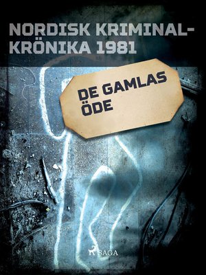 cover image of De gamlas öde